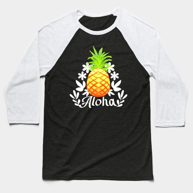 Pineapple Hawaii  Aloha - Summer Baseball T-Shirt by dnlribeiro88